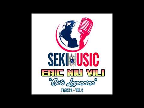 OUTE LAGONAINA - Eric Niu Vili BIG E [Music 2018]