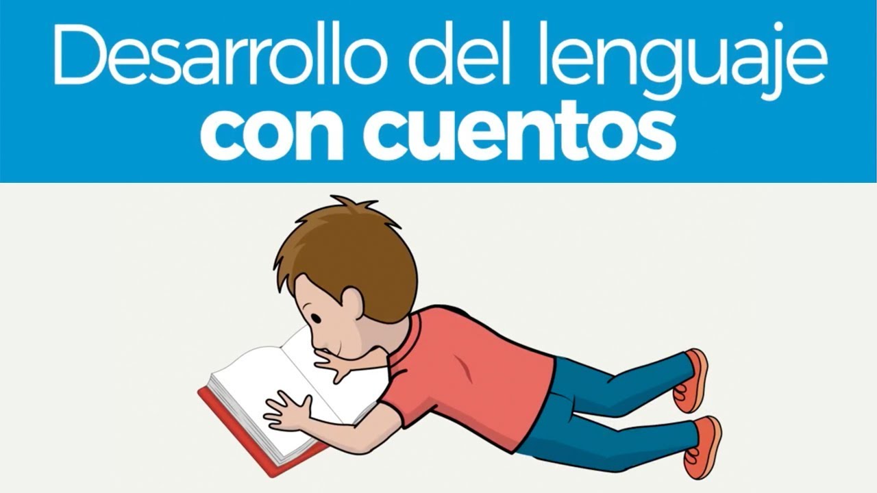 Desarrollo del lenguaje con cuentos - YouTube