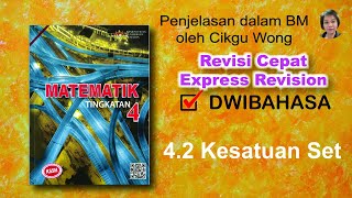 4.2 Matematik Tingkatan 4 | Bab 4  Kesatuan Set | Union of sets | Dwibahasa | [KSSM] | Teacher Wong