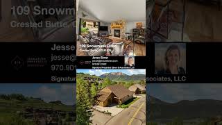 109 Snowmass Road | Crested Butte, Colorado 81225.