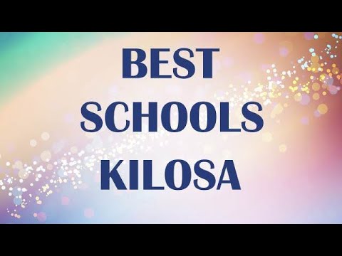 Best Schools Around Kilosa Tanzania 
