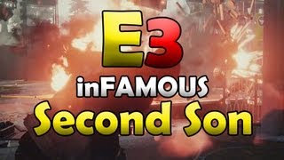 inFAMOUS Second Son E3 Trailer and Gameplay Breakdown