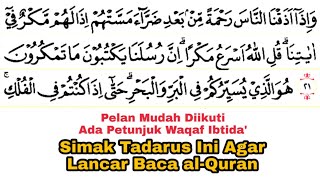 Tadarus Surat Yunus Ayat 21-42 Ada Tanda Warna Panjang & Dengung Agar Lancar Baca al-Quran