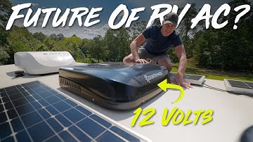 Are 12Volt RV Air Conditioners The Future? 12Volt AC Review.