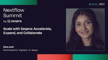 Esha Joshi: Scale with Seqera: Accelerate, Expand, and Collaborate