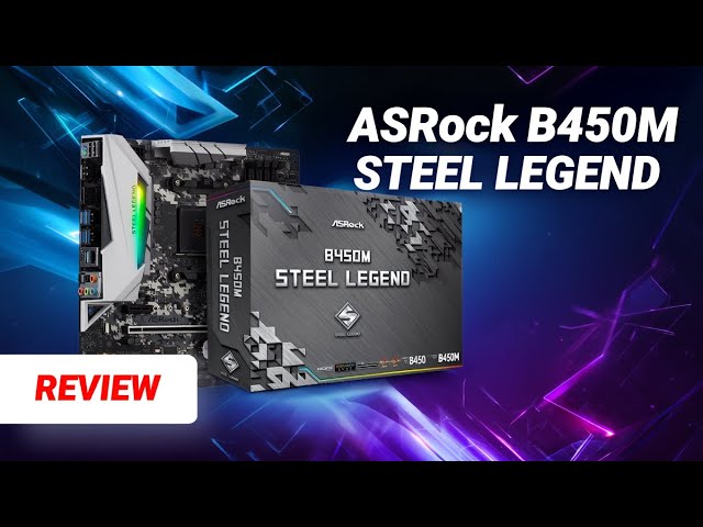 🔥 ASRock B450M Steel Legend Review — Still Worth It in 2025