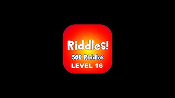 Riddles - Just 500 Riddles Level 16 Answers | 500 Riddles