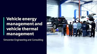 Vehicle energy management and vehicle thermal management | Simcenter Engineering and Consulting