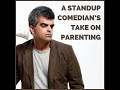 Comedian Atul Khatri - Being a Parent To Teen Girls (LOL)