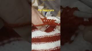How to knit for beggners #knitting#crochet#shopping #photography #online