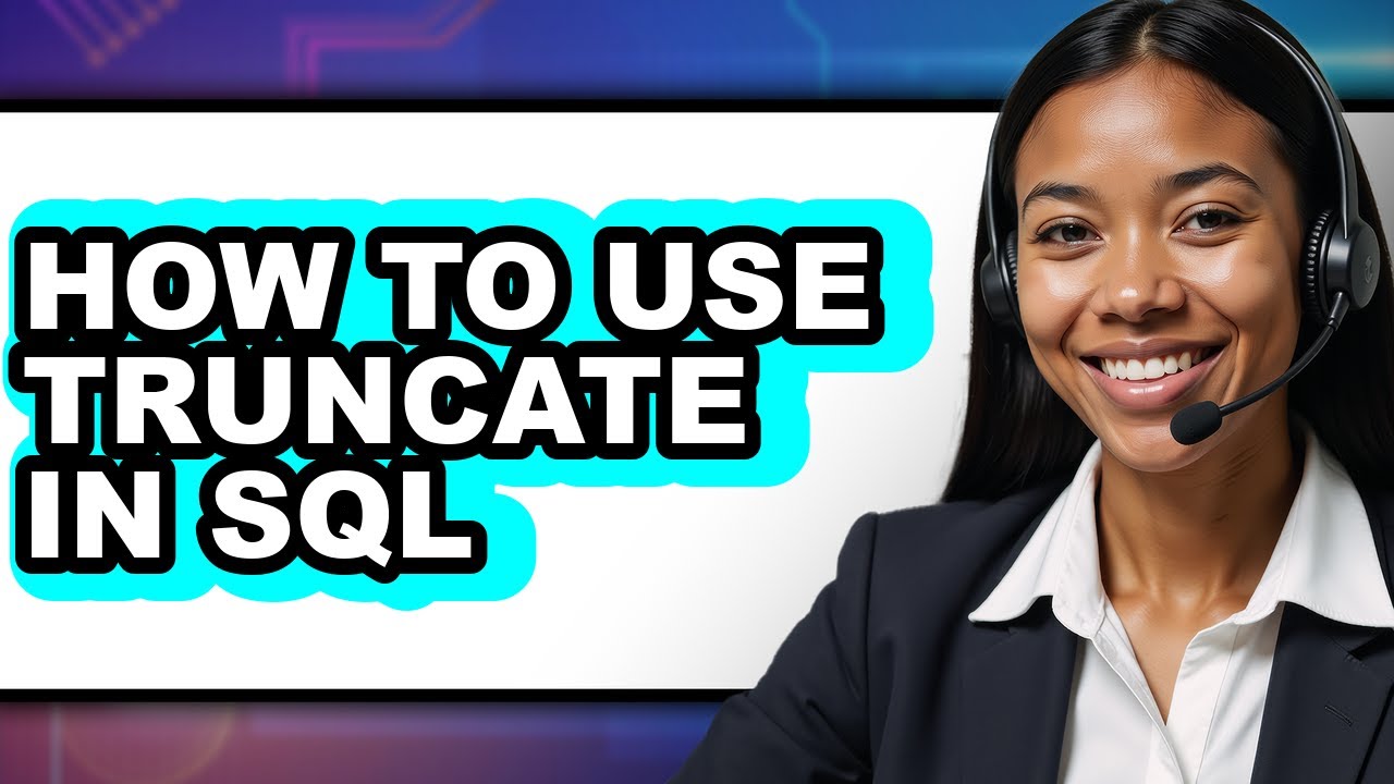How to Use Truncate in Sql (only Way) - YouTube