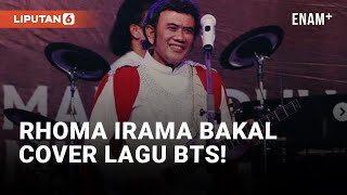 Rhoma Irama Bakal Cover Lagu BTS di HUT Indosiar ke-28 | Liputan6