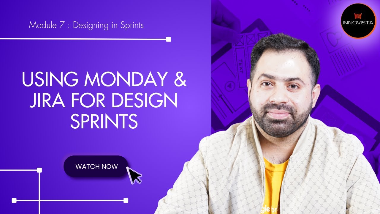 Video 30: Using Monday & Jira for Design