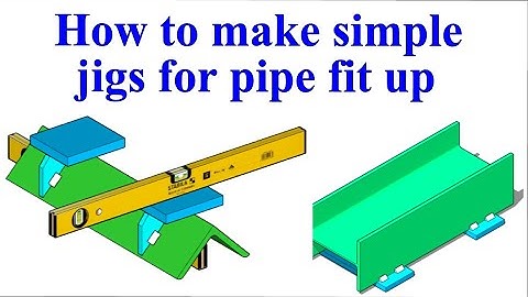 How to make simple Jigs for pipe fit up  Pipe fit up tutorials