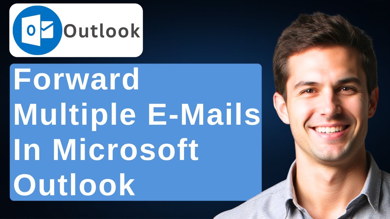 Can You Forward Multiple Emails at Once? [3 Fast Methods] - AnswerForge ...