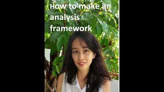 How to construct an analysis framework