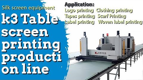 Introduction of k3 Table screen printing production line #logoprinting #printingmachine #screenprint