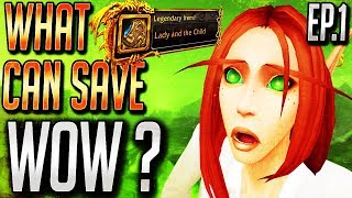Wow Bfa Changes What Can Save Battle For Azeroth Wow Gear