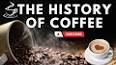 The Surprising History of Coffee ile ilgili video