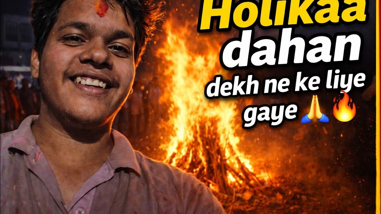 Holika dahan dekh ne ke liye gaye  🙏🔥 | daily vlog.                                         [61/365]