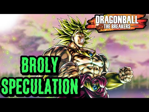 Dragonball The Breakers Broly: Everything to Know