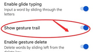 Google keyboard mein gesture trail kaise off kare, how to off gesture trail in Google keyboard screenshot 4