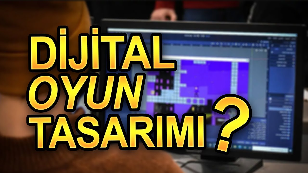 DİJİTAL OYUN TASARIMI NEDİR? OKUNUR MU?