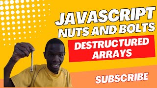 Destructing Arrays
