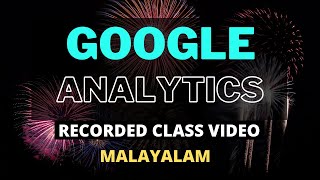 Google Analytics - Digital Marketing Training Video in Malayalam