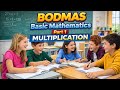 BODMAS BASIC MATHEMATICS PART 1: MULTIPLICATION FOR CBSE &amp; BSEB BOARD STUDENTS