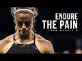 ENDURE THE PAIN - Powerful Motivational Video