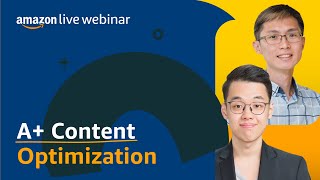A+ Content Optimization With Case Studies | Seller Education Webinars
