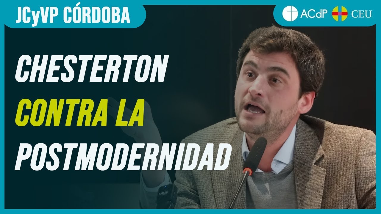 Chesterton contra la postmodernidad