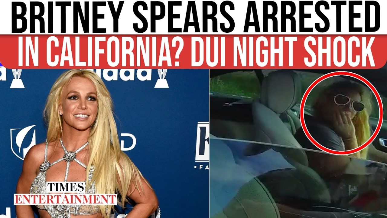 Britney Spears 'DUI Arrest' SPARKS Shock As Pop Star Detained After Late-Night Police Stop