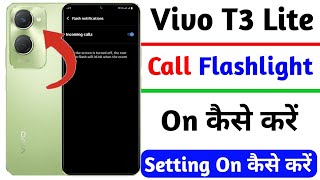 vivo t3 lite call par flashlight on kaise kare | how to enable call flashlight setting vivo t3 lite screenshot 4