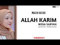 ALLAH KARIM - NISSA SABYAN (LYRIC VIDEO | LIRIK LATIN)