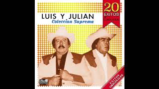 Luis Y Julian  Coleccion Suprema '20 Exitos Clasicas' (Disco Completo)