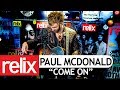 "Come On" - Paul McDonald | Relix Studio Sessions