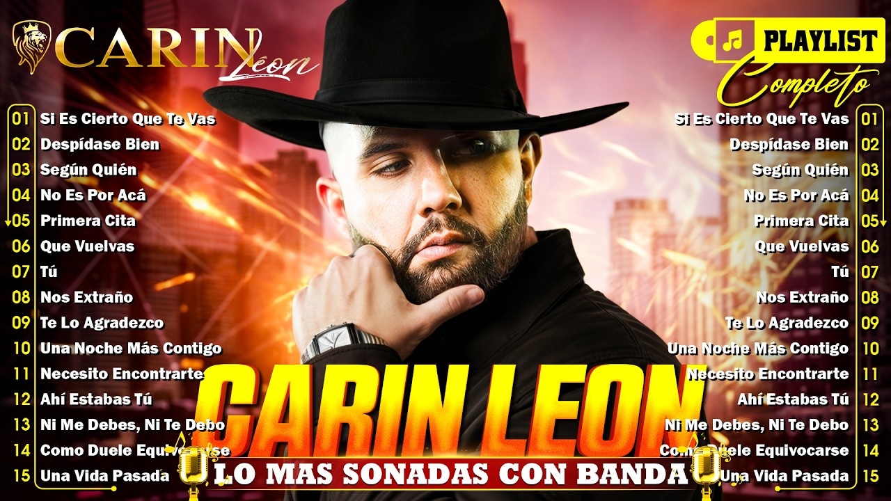 Carín León Mix Exitos 2026 - Mejor Canción Carin Leon 2026 💕 Álbum Completo Más Popular