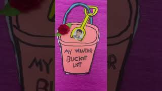Winter bucket list project