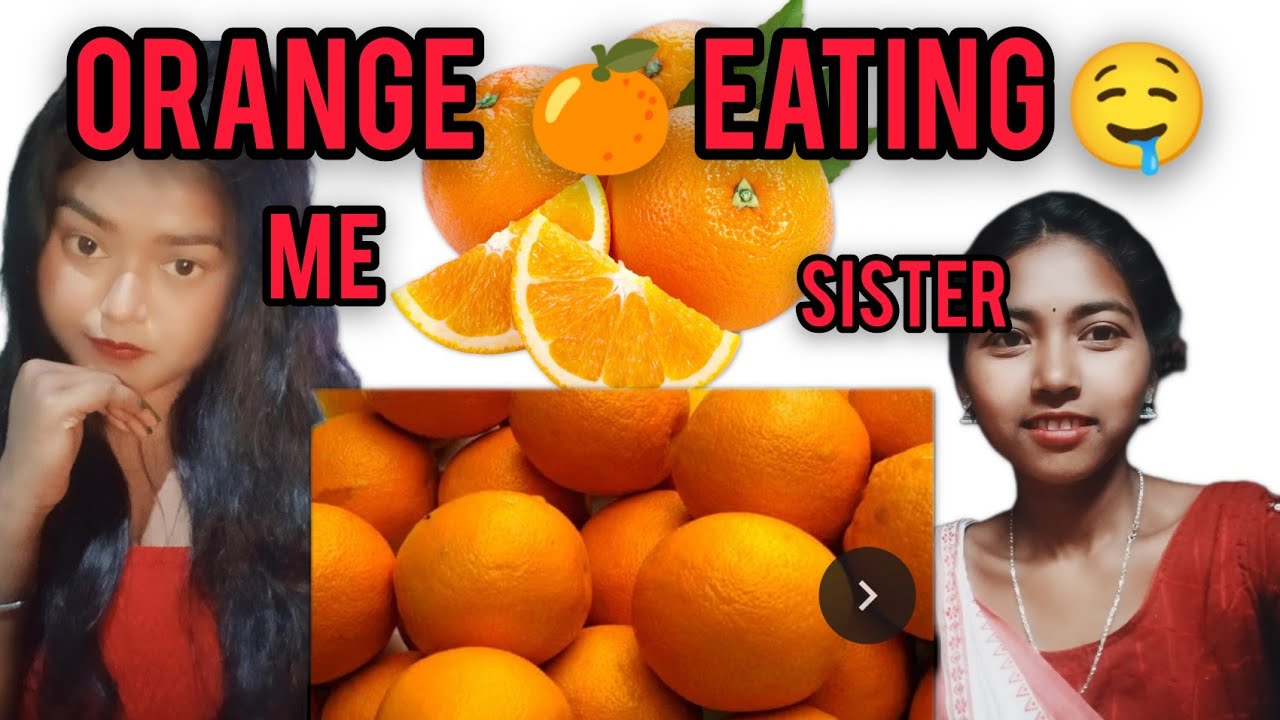 Orange 🍊 eating 🤤 me and sister,grand mother 😋