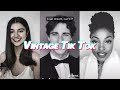 Tik Tok - Viral Vintage Acting Challenge