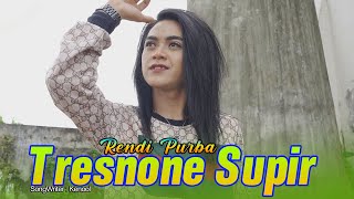 RENDY PHURRBA - TRESNONE SOPIR