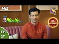 Story 9 Months Ki - Ep 27 - Full Episode - 5th January, 2021