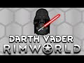 I Became Darth Vader and Destroyed RimWorld