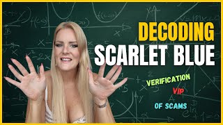 Decoding Scarlet Blue - VIP? Green tick?