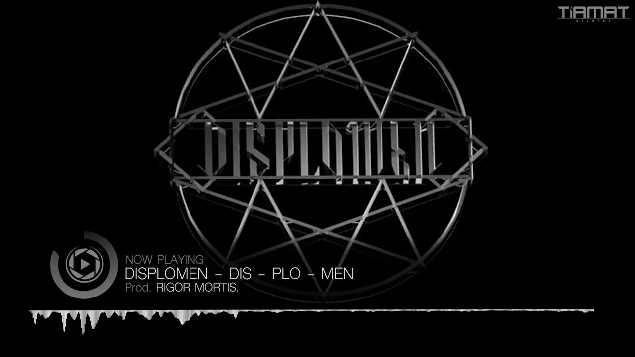 Displomen - Dis-plo-men (Prod. Rigor Mortis)