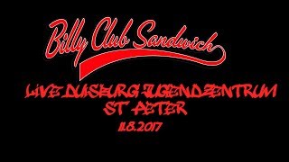 BILLY CLUB SANDWICH LIVE  DUISBURG JUGENDZENTRUM ST. PETER 11.8.2017