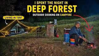 I Spent the Night in DEEP Forest Outdoor Cooking on Campfire! Living in Tent