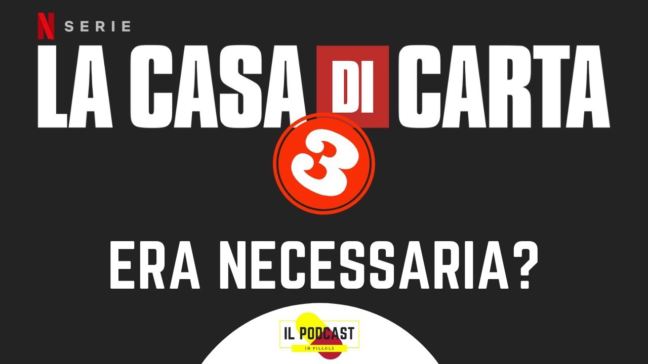 La Casa Di Carta 3 Era Necessaria No Spoiler